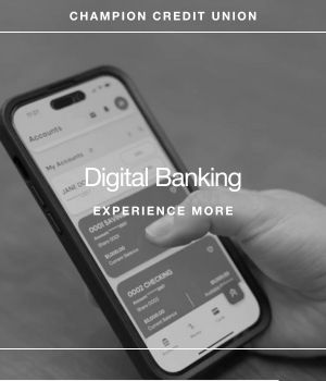 Phone displaying mobile banking with the words Digital Banking Experience More.